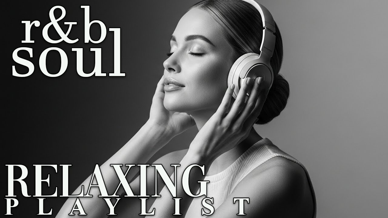 【R&B Soul】Relaxing Romantic Playlist – Smooth Vocals & Deep Grooves