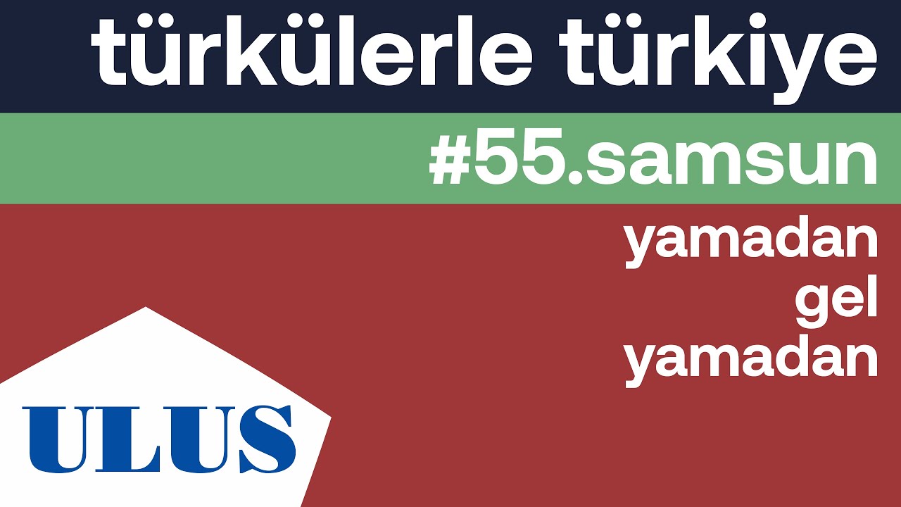 Ezgi Köker - Yamadan Gel Yamadan | Samsun Türküleri