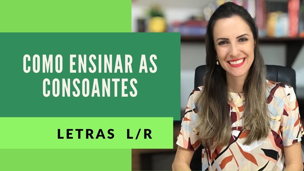Como ensinar as letras L e R