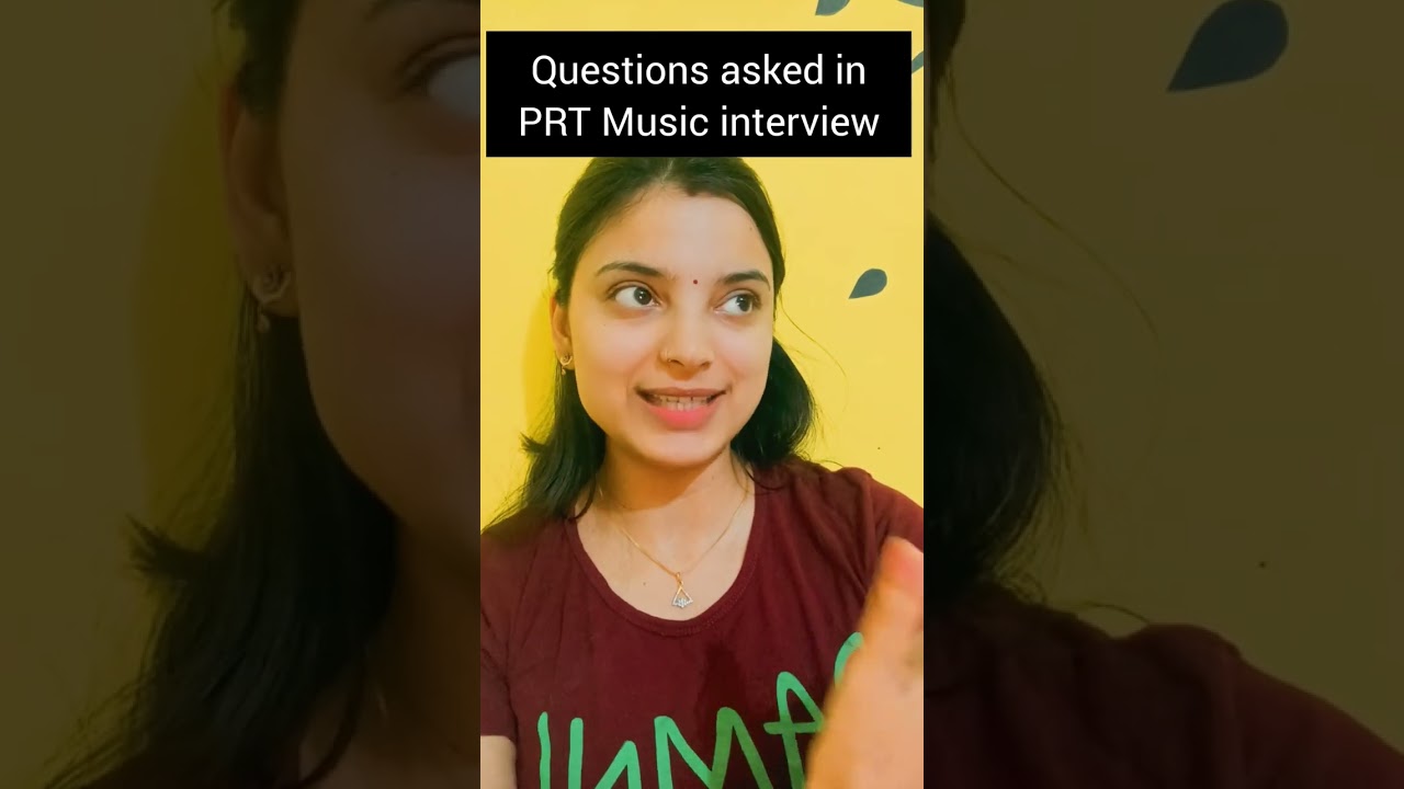PRT Music 🎶 ✅Questions asked In PRT music interview 🎯 #prtmusic #kvs #kvsinterview  #musicteacher