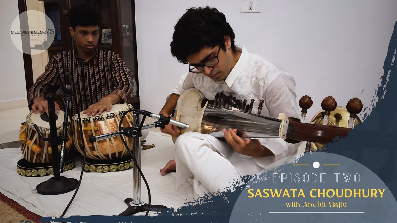 Saswata Choudhury (LIVE) | Melodies & Memories: Concerts from Home |  EPISODE 2