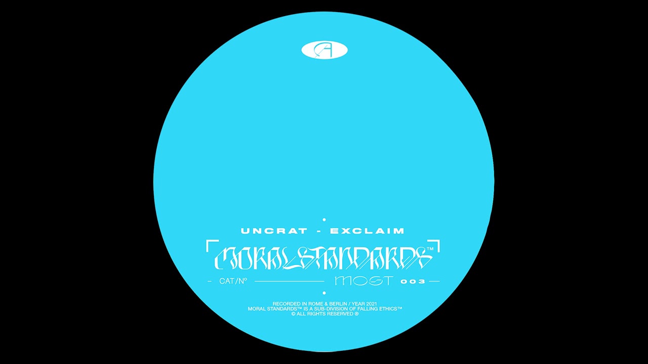 Uncrat - Exclaim [MOST003]