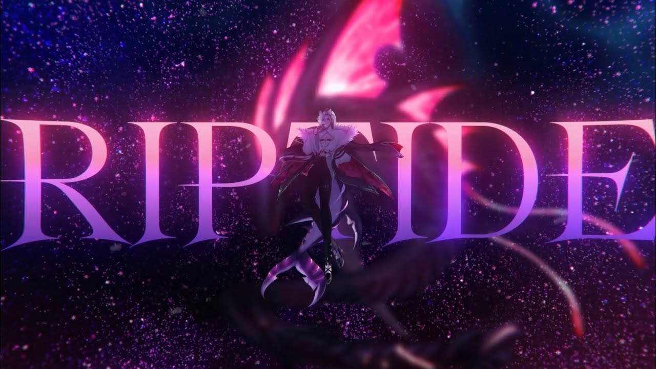 RIPTIDE | Official MV