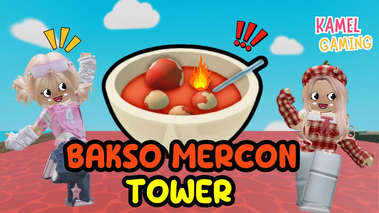 BAKSO MERCO TOWER PEDES BIKIN MULES‼️ | ROBLOX