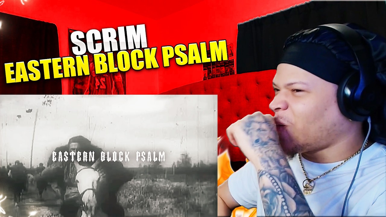 SCRIM WAS BAR HOPPIN?! Scrim- eastern block psalm REACTION!
