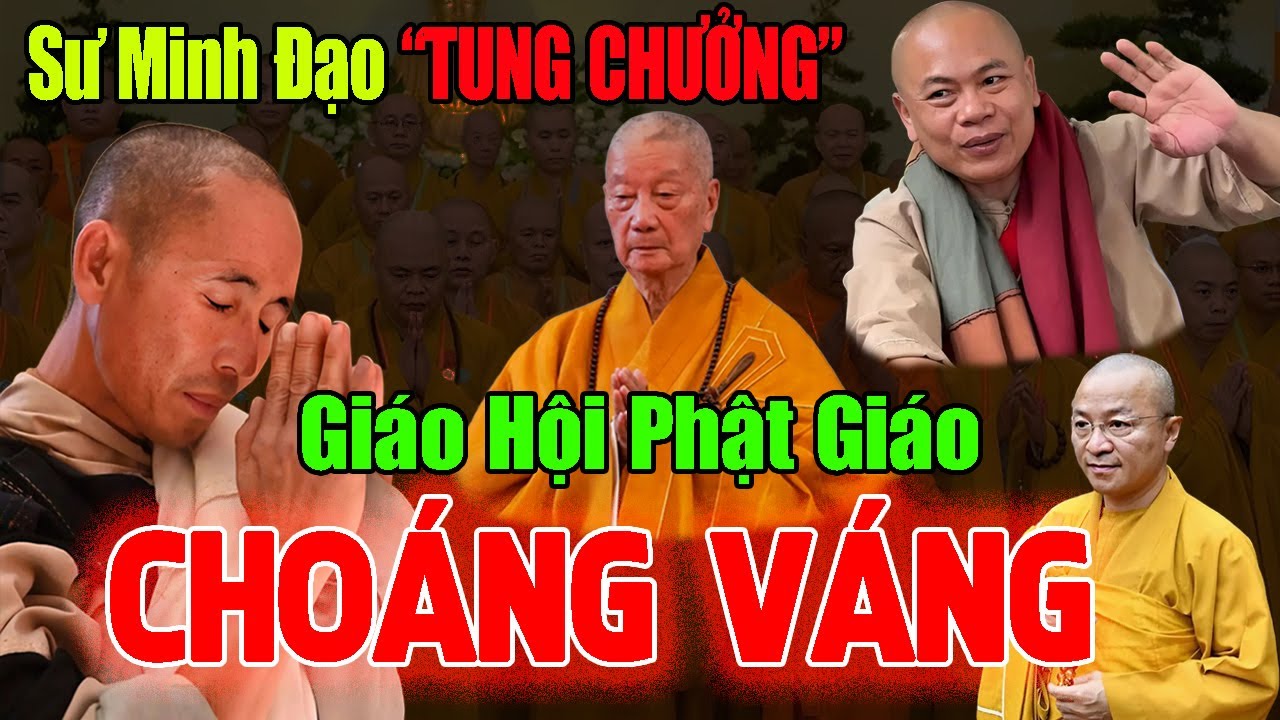 🟥CHẤN ĐỘNG: Sư MINH ĐẠO Giáng 