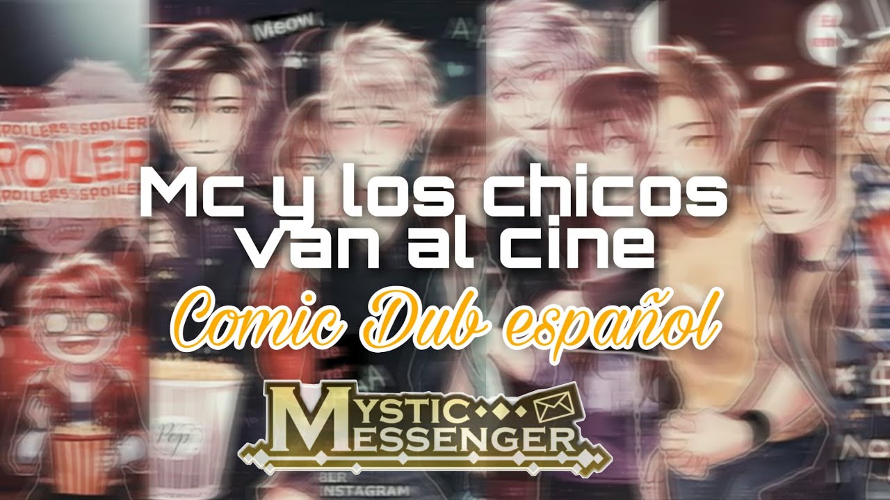 『MC y los chicos van al cine』【Comic dub español 】☆Mystic Messenger☆