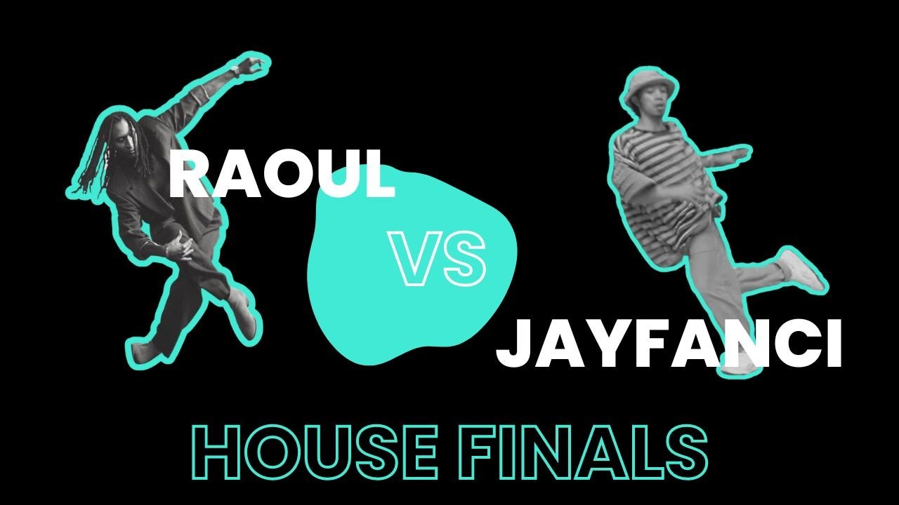 Raoul VS JayFanci [House FINALS] VSDF 2023