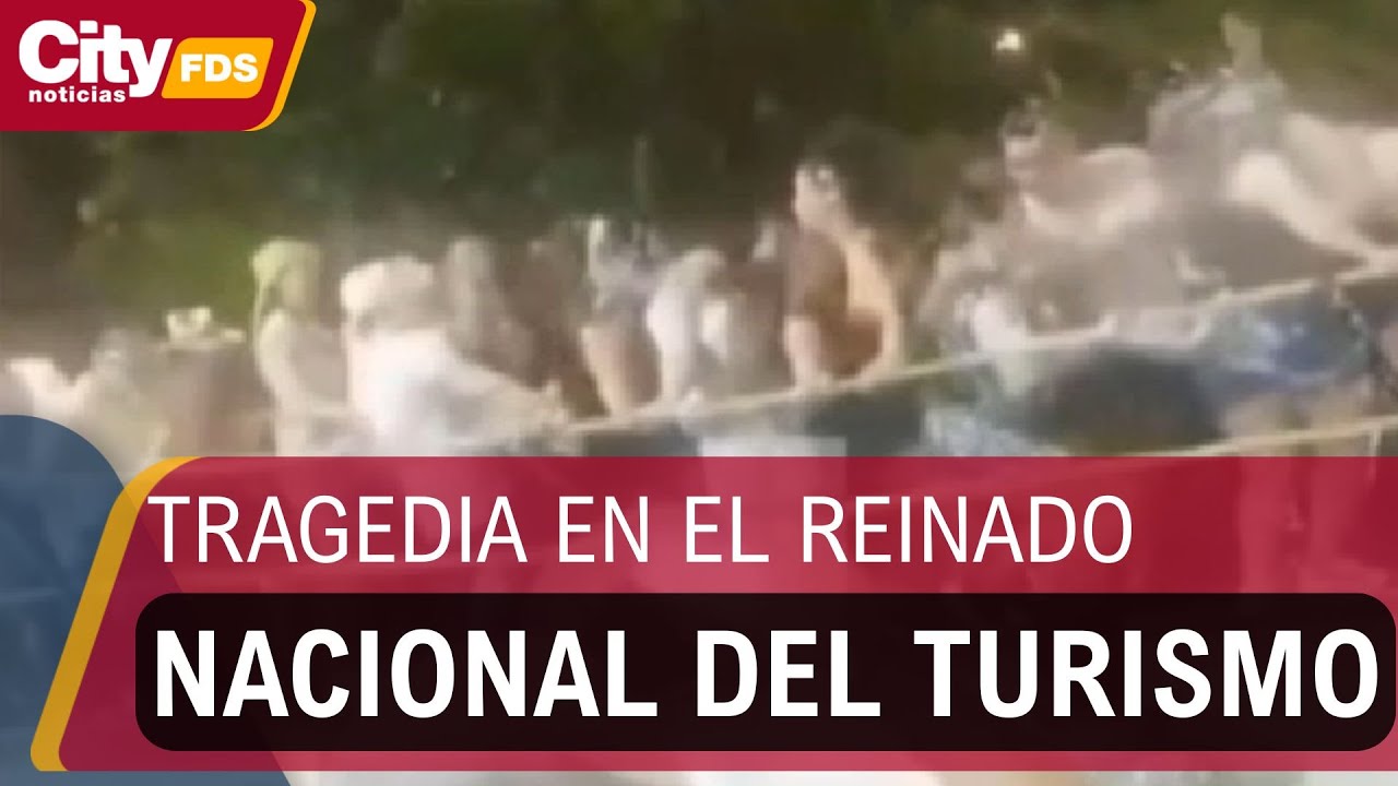 Tragedia en el Reinado Nacional del Turismo en Girardot | CityTv