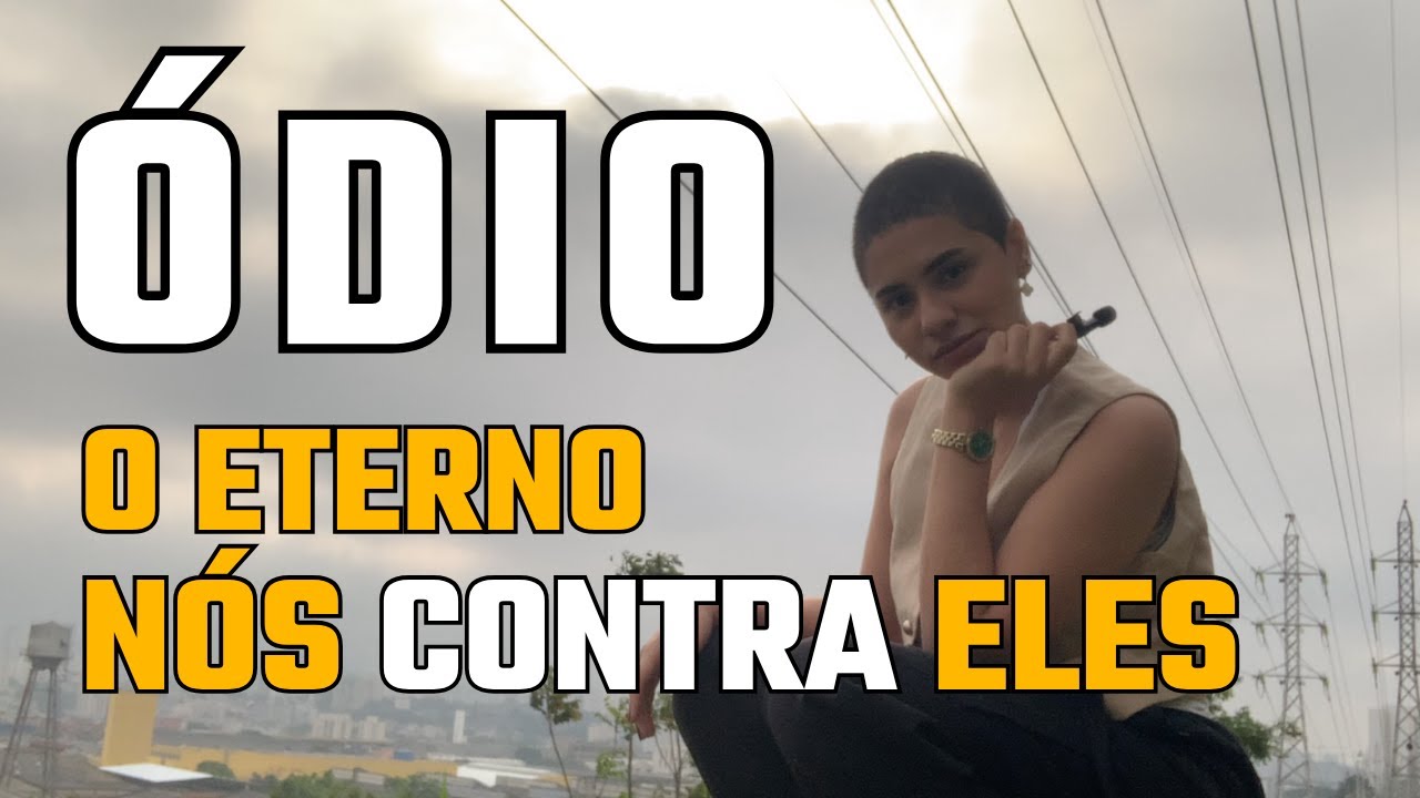 O ÓDIO