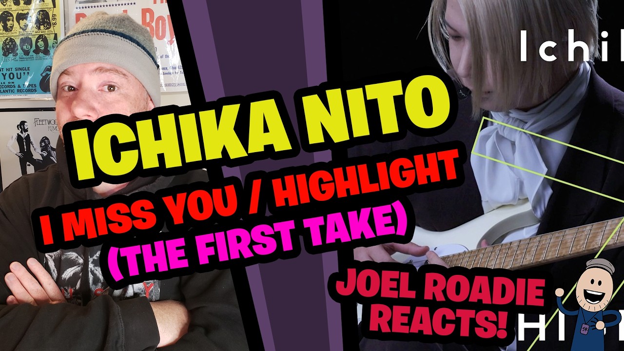 Ichika Nito - i miss you / HIGHLIGHT (The First Take) - Roadie Reacts