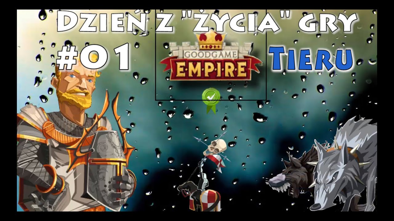 GoodGame Empire - Jak gra Tieru #01