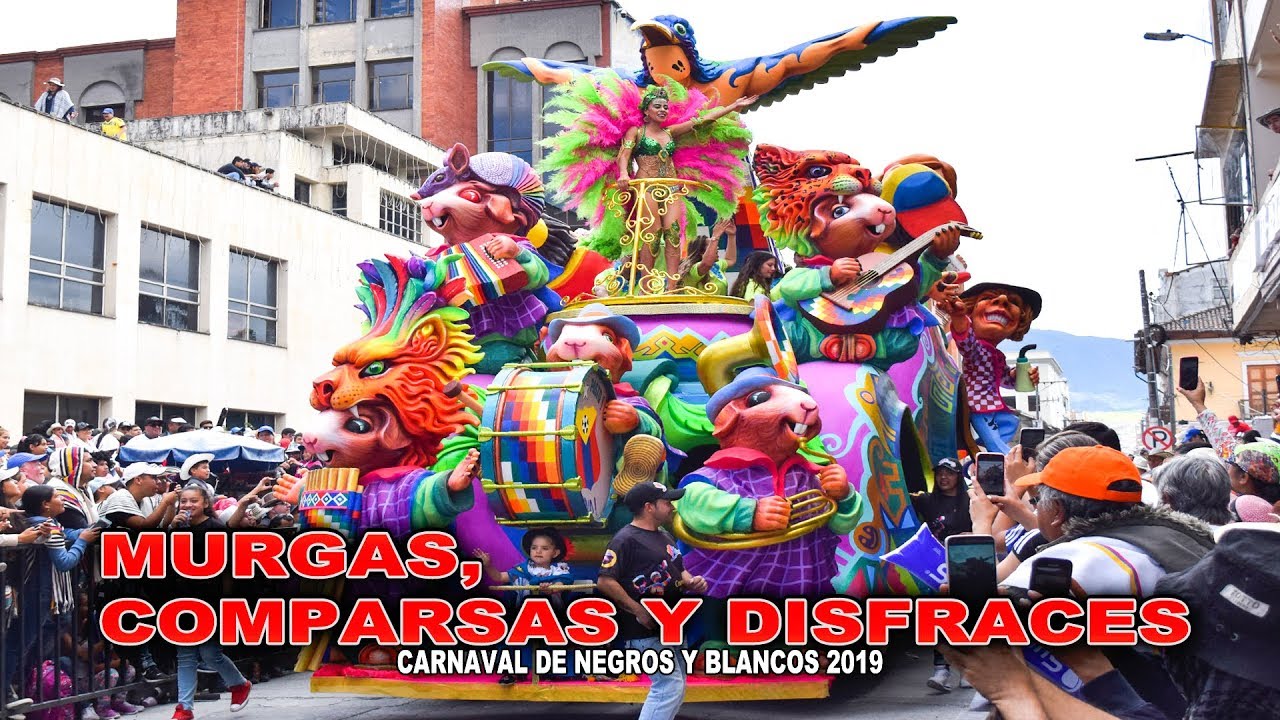 Murgas, Comparsas y Disfraces ▷ Carnaval de Negros y Blancos en Pasto 2019