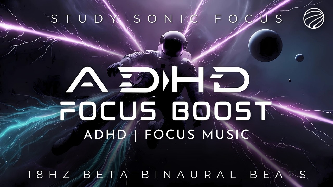 Zero Distractions | ADHD Focus Music with Beta Waves from Deep Space