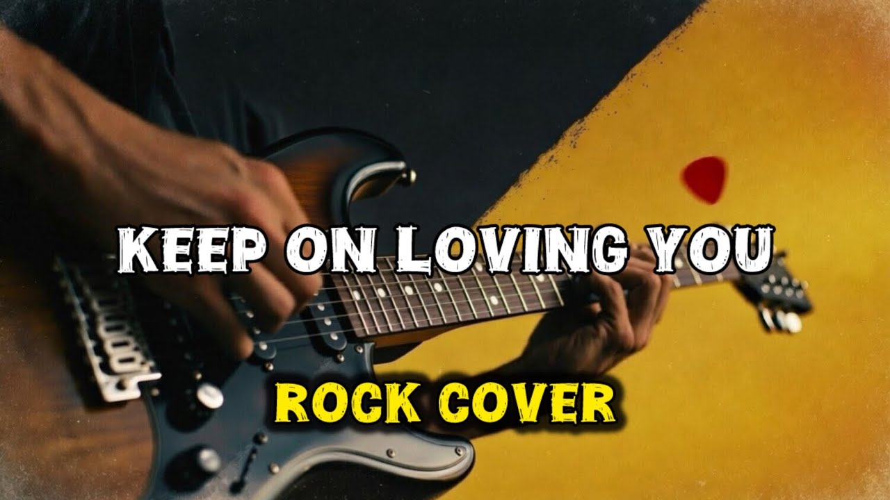 Keep On Loving you -rock cover / StringDiaries