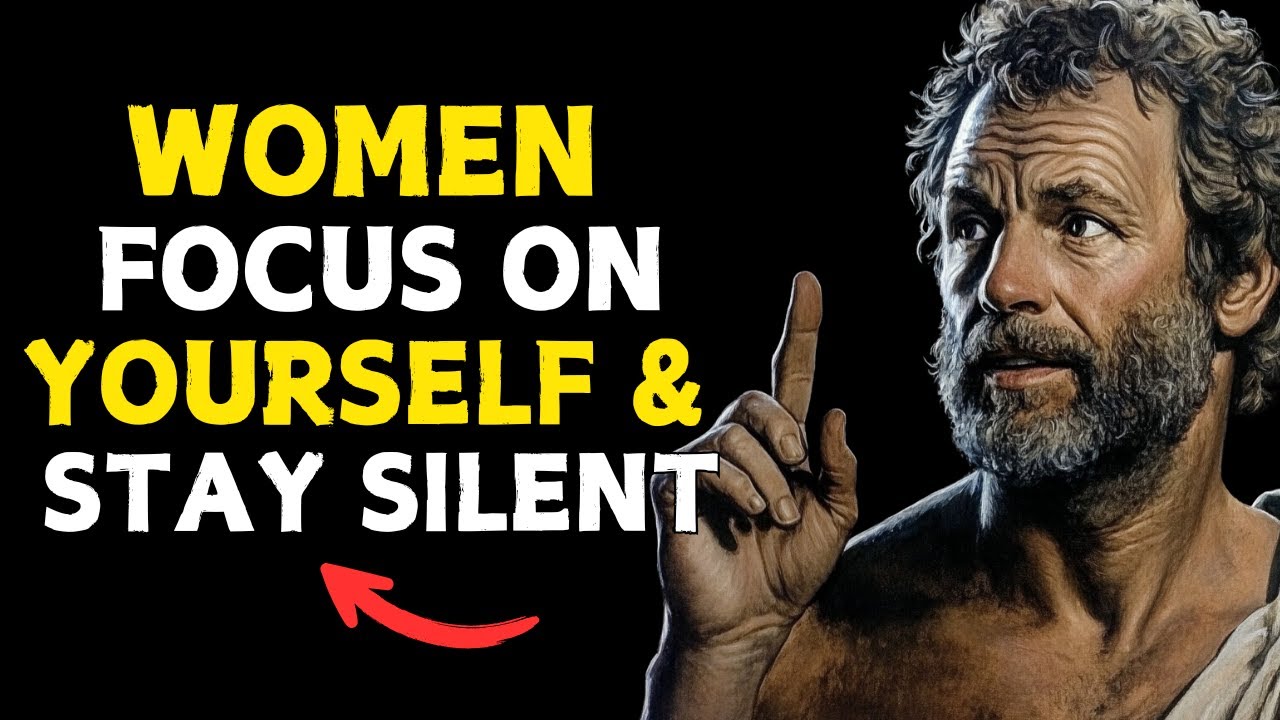 When Women Focus on Yourself & Stay Silent, Everything Falls Into Place | Stoic Philosophy