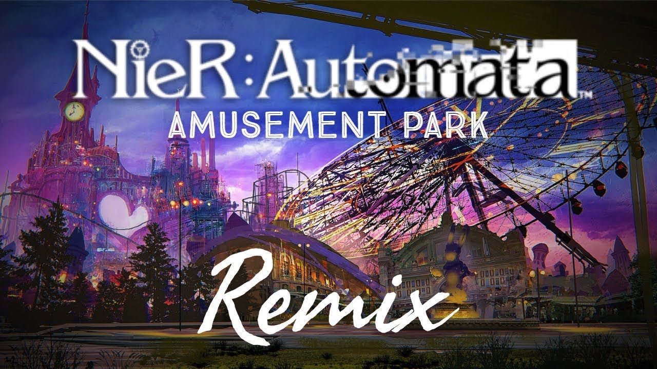 NieR: Automata Amusement Park (Decimase Remix)