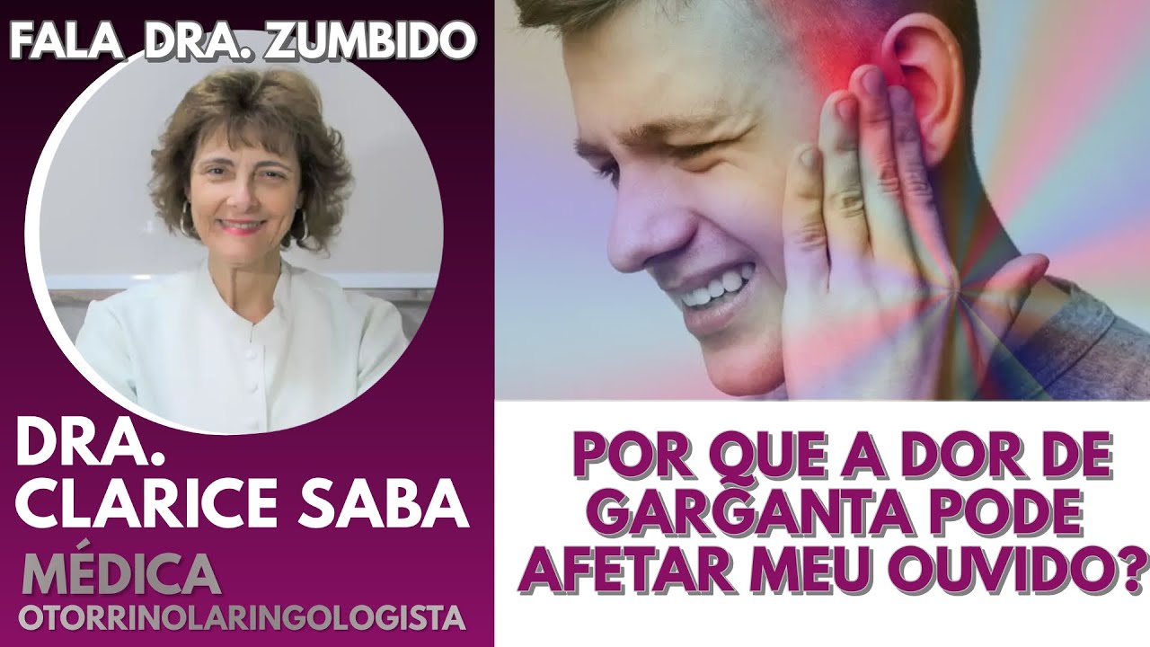 Por que a dor de garganta pode afetar o ouvido?