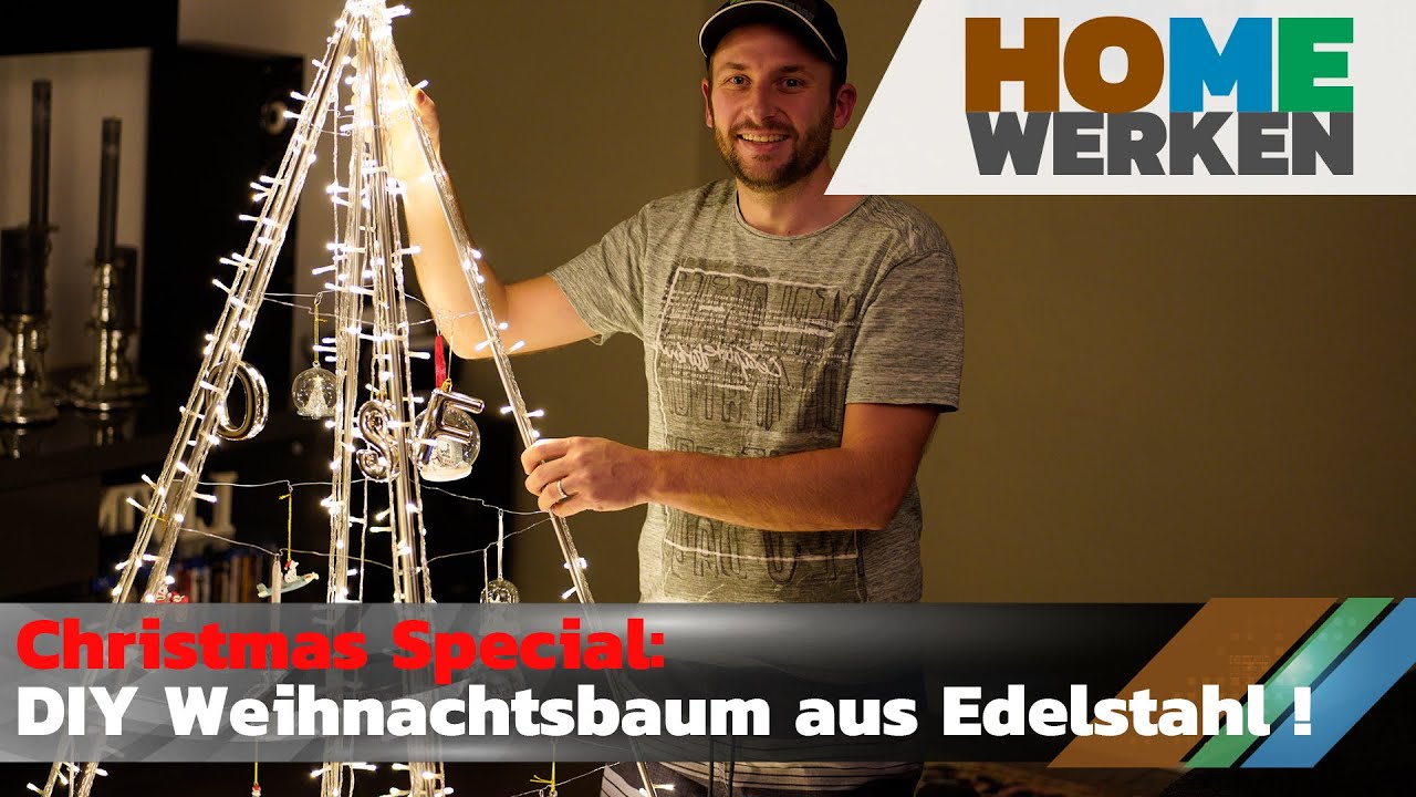 DIY Weihnachtsbaum aus Edelstahl, WIG Schweißen