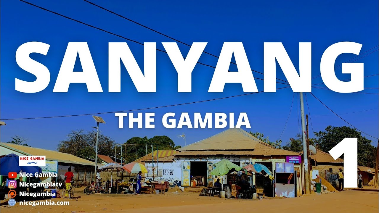 Sanyang The Gambia Cities and Towns Pt 1