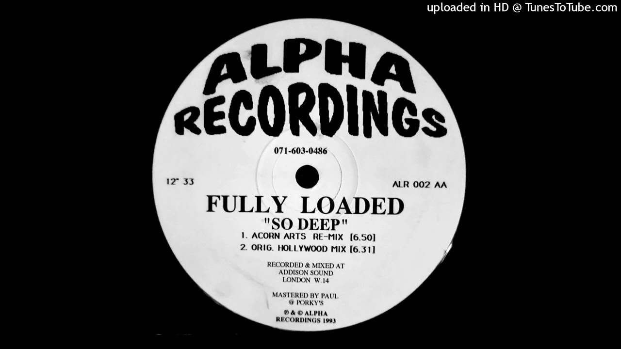 Fully Loaded - So Deep (Acorn Arts Re-Mix) [ALR 002]