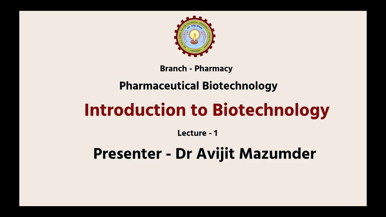 Pharmaceutical Biotechnology   | Introduction to Biotechnology | AKTU Digital Education