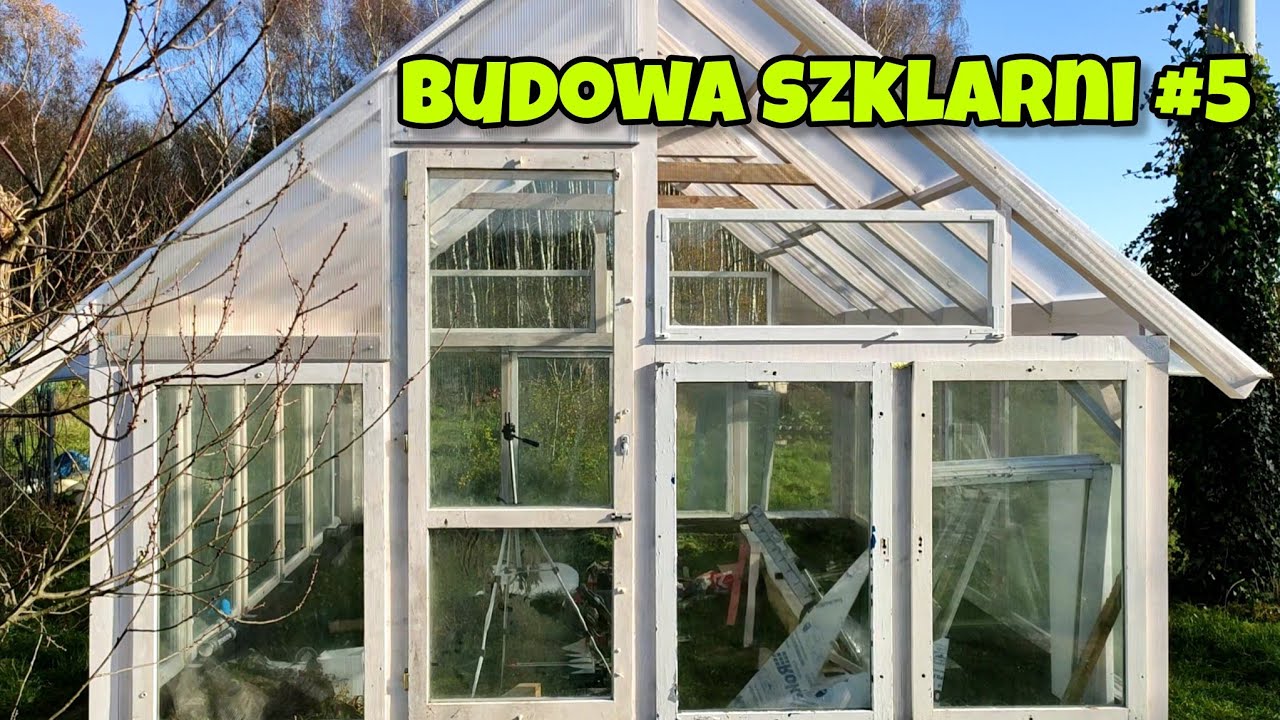Budowa szklarni z okien drewnianych #5