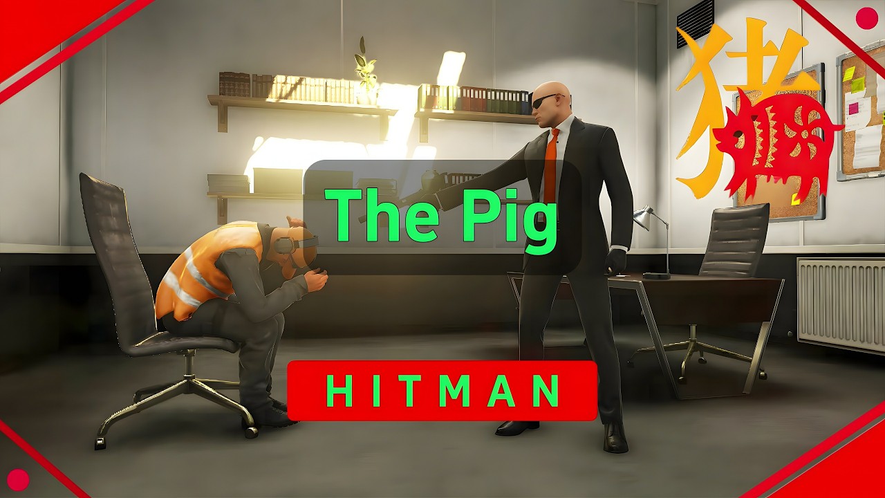 HITMAN 3 - The Pig（1:09）