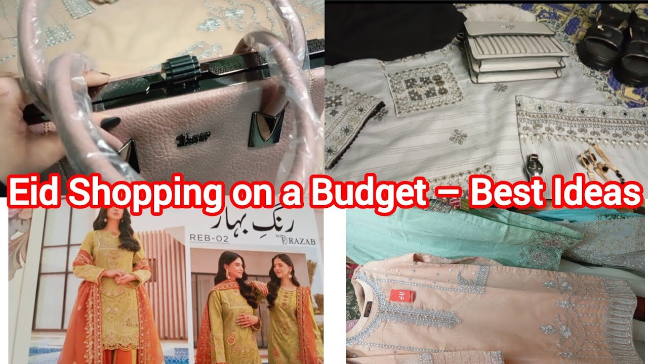 Eid Shopping On a Budget_Best Ideas #foryou 