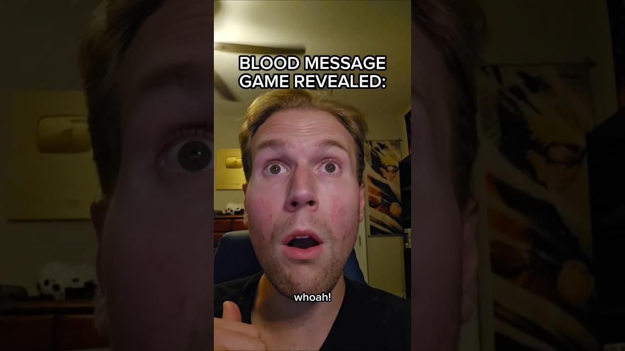 BLOOD MESSAGE GAME REVEALED #shorts