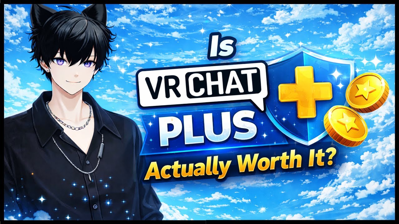 VRChat Plus in 2025