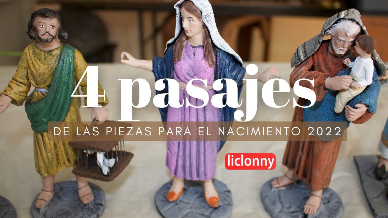 4 pasajes del Nacimiento de las piezas nuevas 2022. liclonny