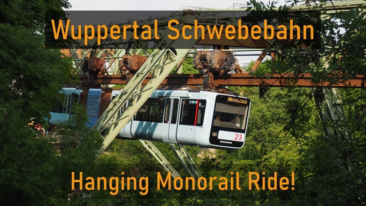 Wuppertal Schwebebahn: Hanging Monorail Ride