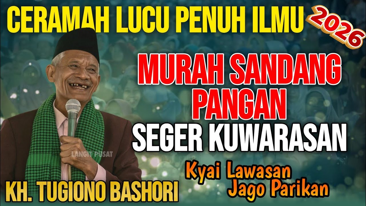 PENGAJIAN LUCU‼️KH TUGIONO BASHORI TERBARU | KYAI VIRAL 2026 JAGO PARIKAN