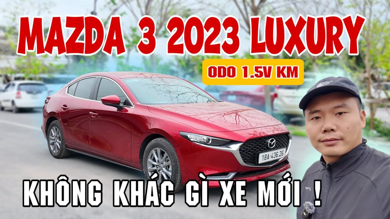 Mazda 3 2023 Luxury, Không Khác Gì Xe Mới? Bác Nào Muốn Tiết Kiệm Một Khoản Thì Tham Khảo Nhé