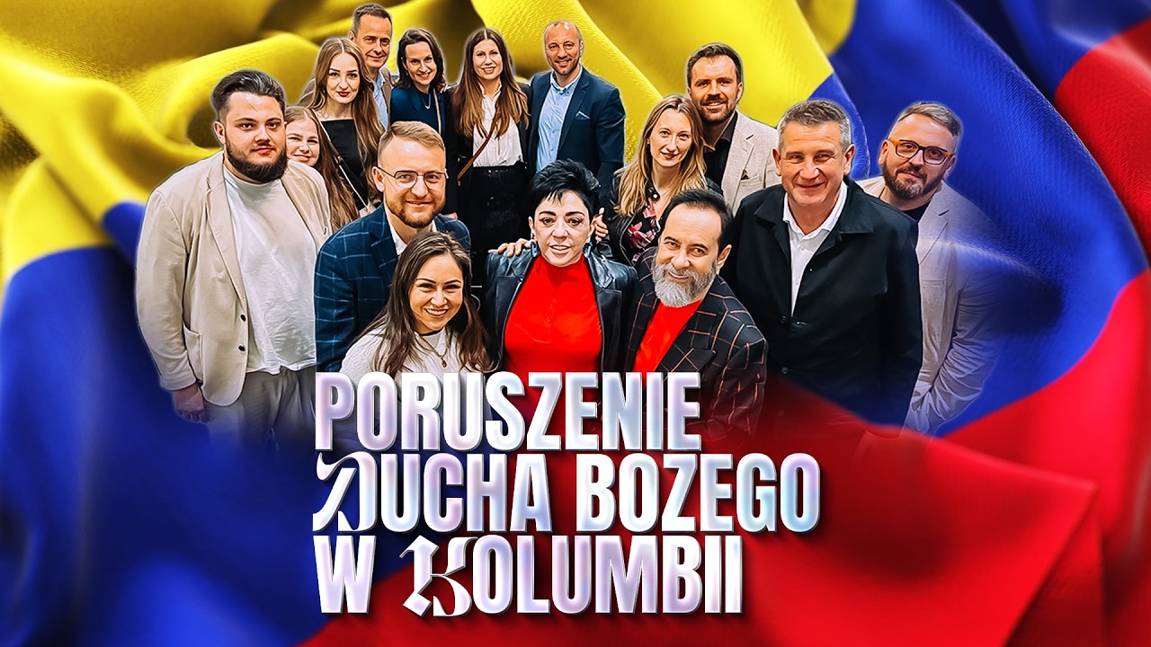 Jakub Kamiński | Potężne poruszenie Ducha Bożego w Kolumbii