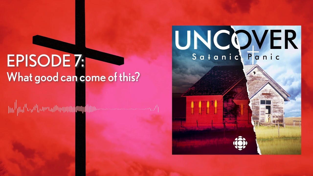 Episode Seven | Uncover: Satanic Panic Podcast