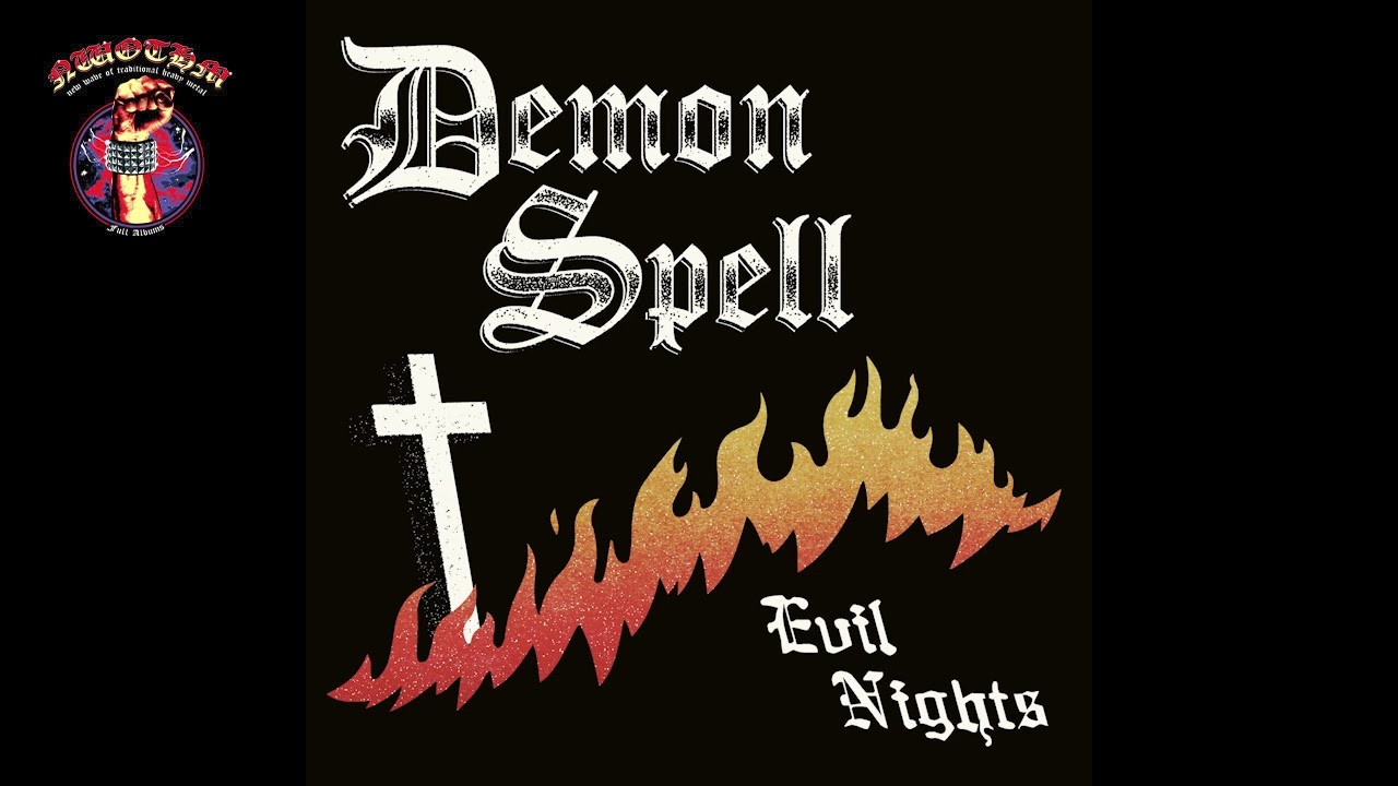 Demon Spell - Evil Nights EP 2024