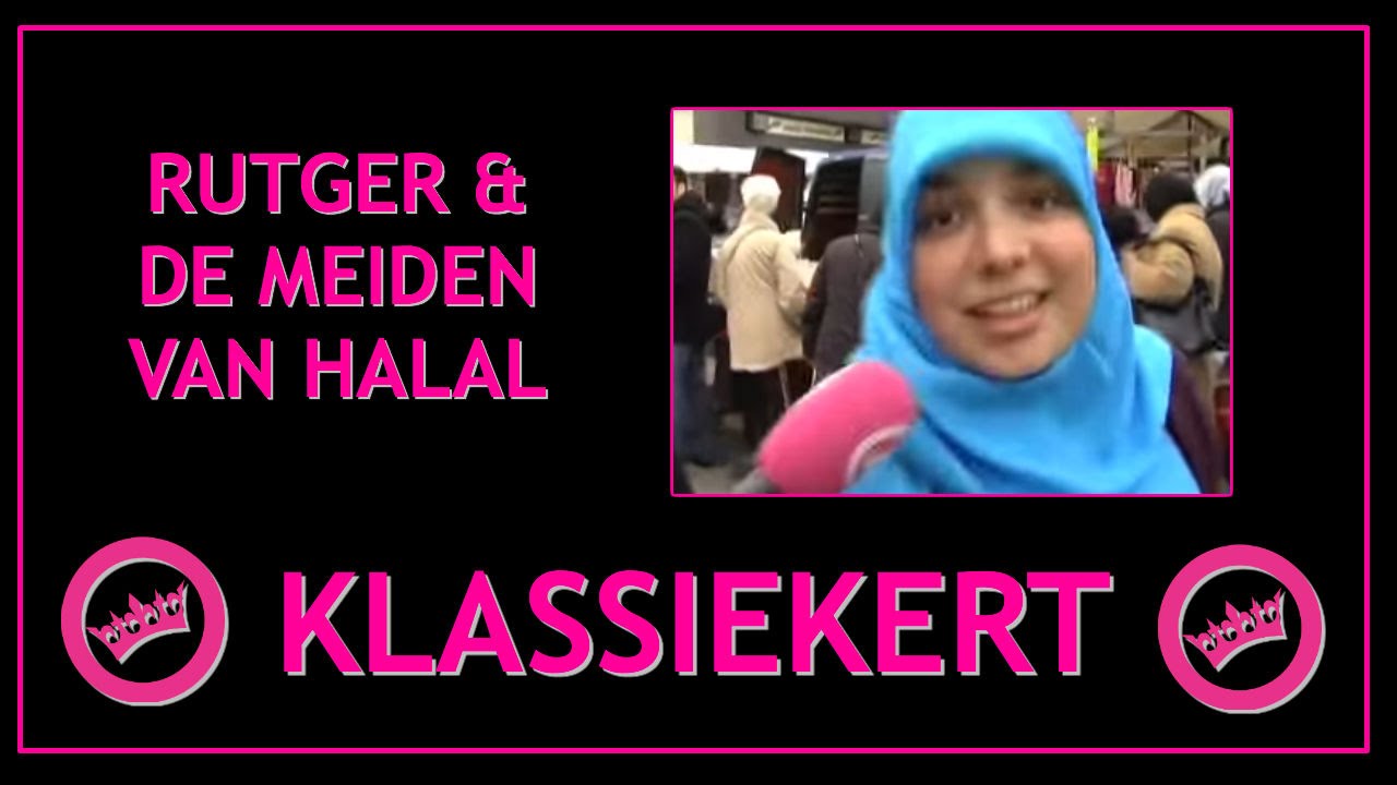 Rutger en de Meiden van Halal