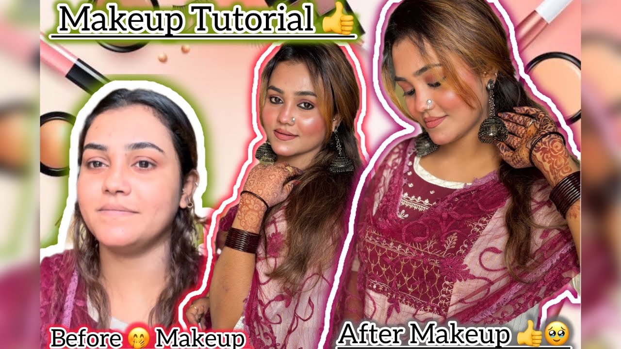 Makeup 💄 Tutorial 😍 || Before Look 👀 || After Makeup Look 😍 | Mushab Vlog