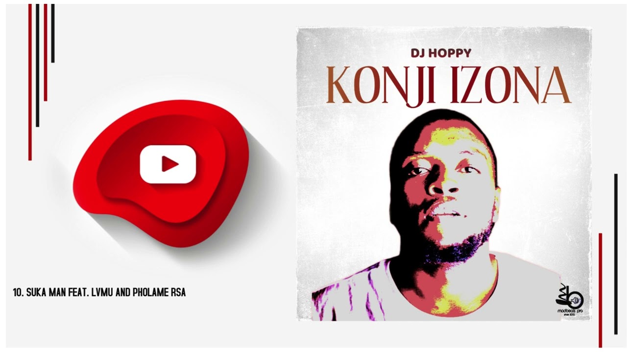 DJ Hoppy - Suka Man feat. Lvmu & Pholame RSA ( Official Audio )