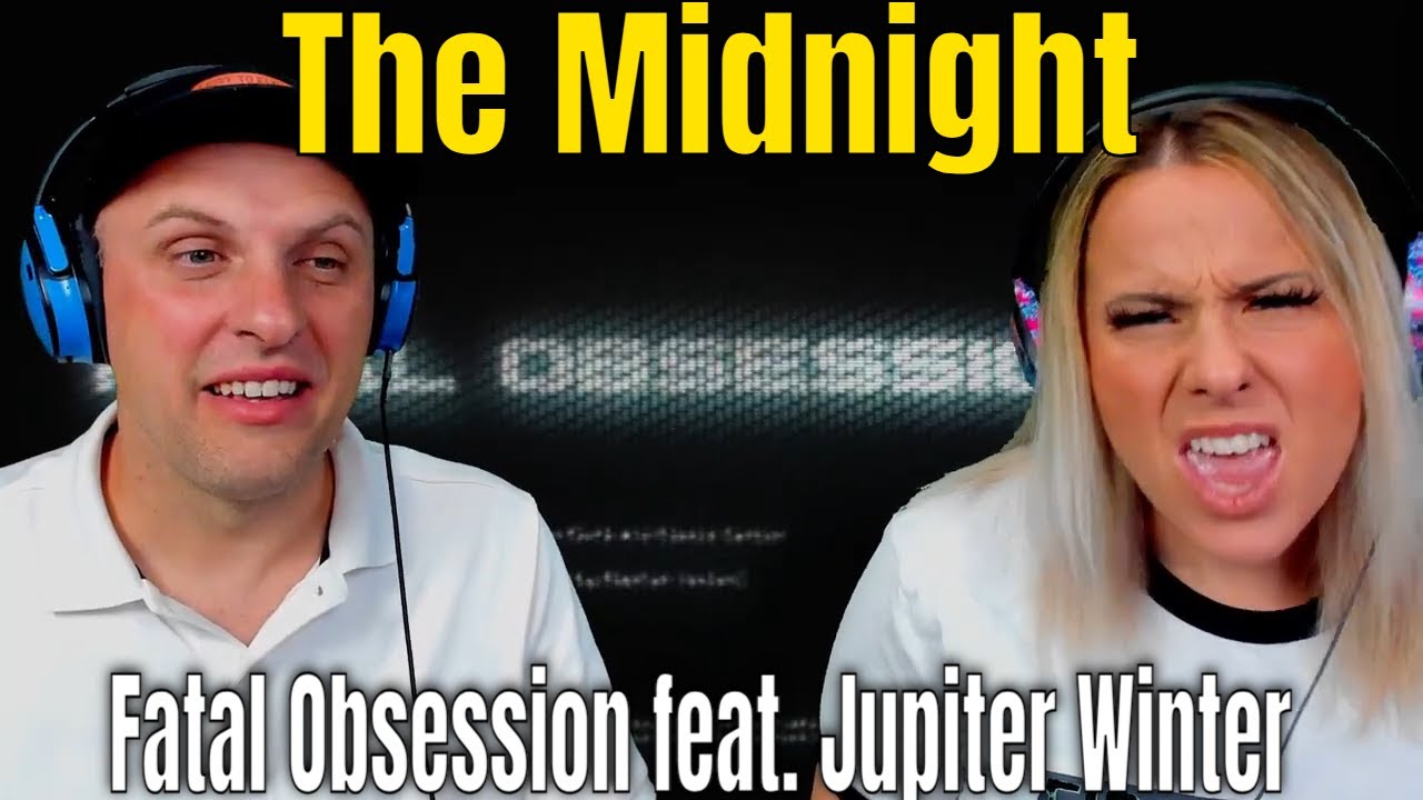 The Midnight - Fatal Obsession при участии Jupiter Winter [Ultra Records] РЕАКЦИИ THE WOLF HUNTERZ