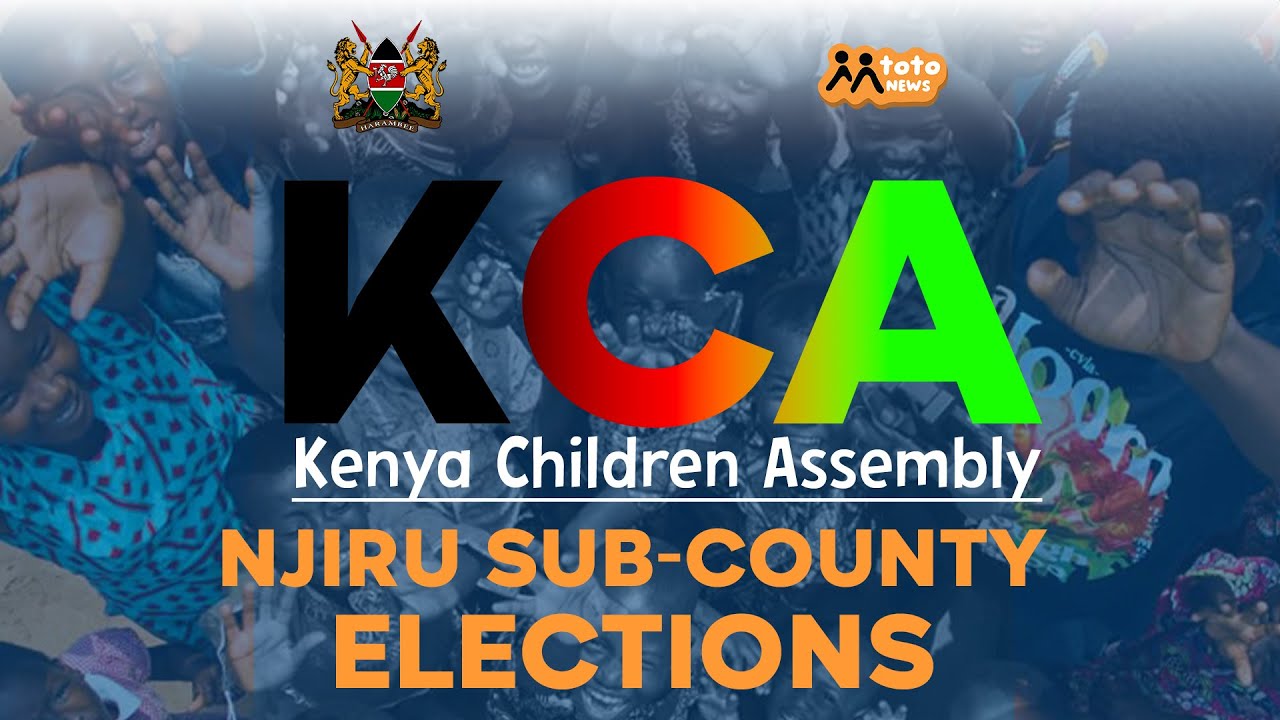 KENYA CHILDREN ASSEMBLY ELECTIONS NJIRU SUBCOUNTY