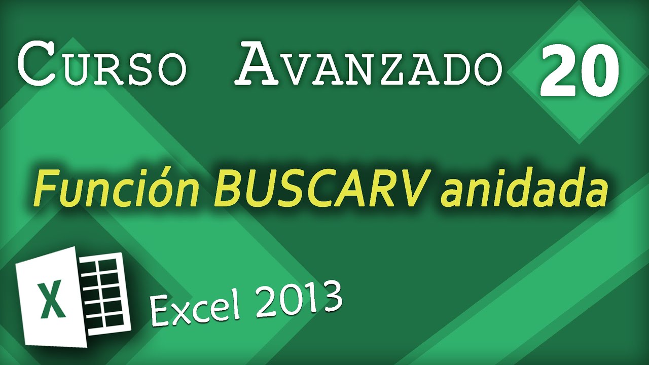Función BUSCARV anidada | Excel 2013 Curso Avanzado #20