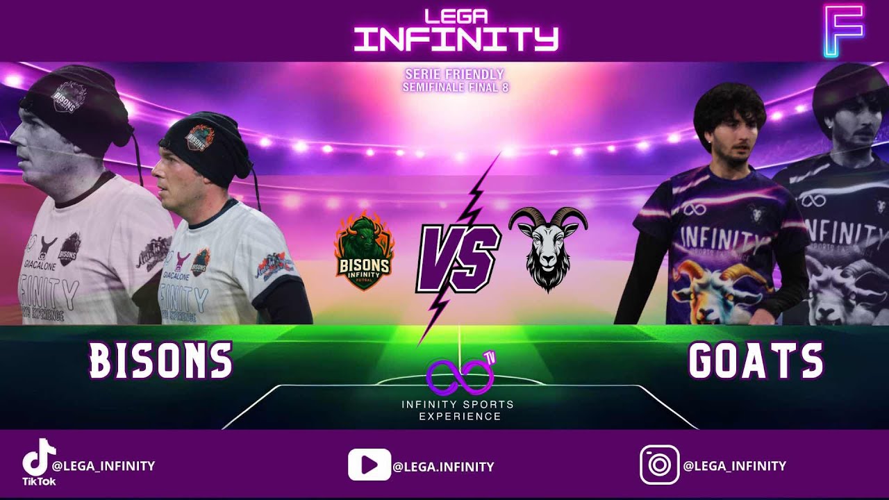 | BISONS VS GOATS | SEMIFINALE FINAL 8 | SERIE FRIENDLY