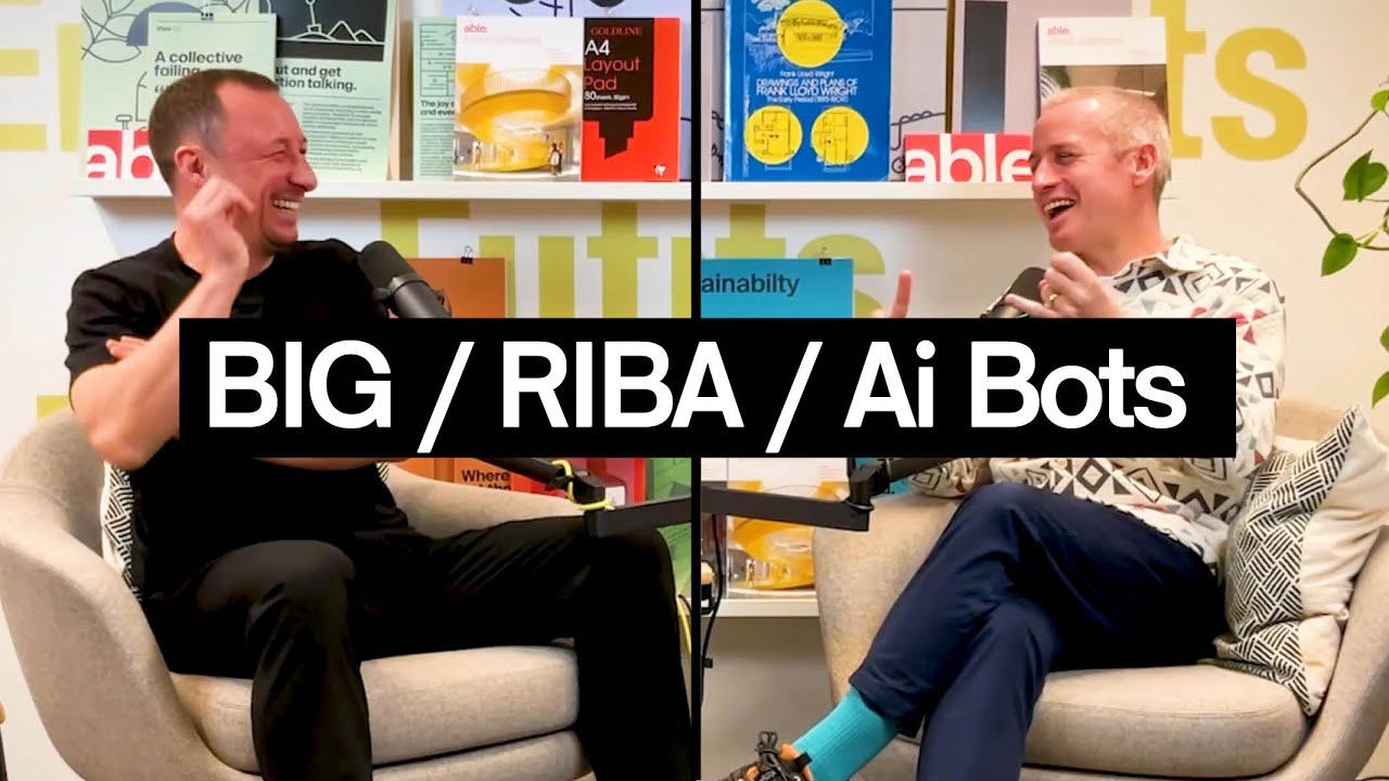 Able Diaries: News / BIG / RIBA / Ai Bots