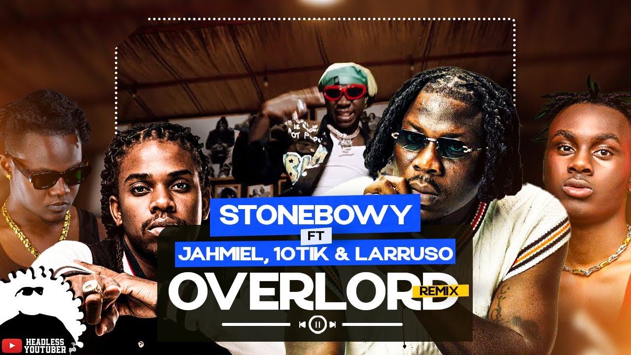 Stonebwoy - Overlord Remix ft Jamiel, 10Tik & Larruso || Breakdown