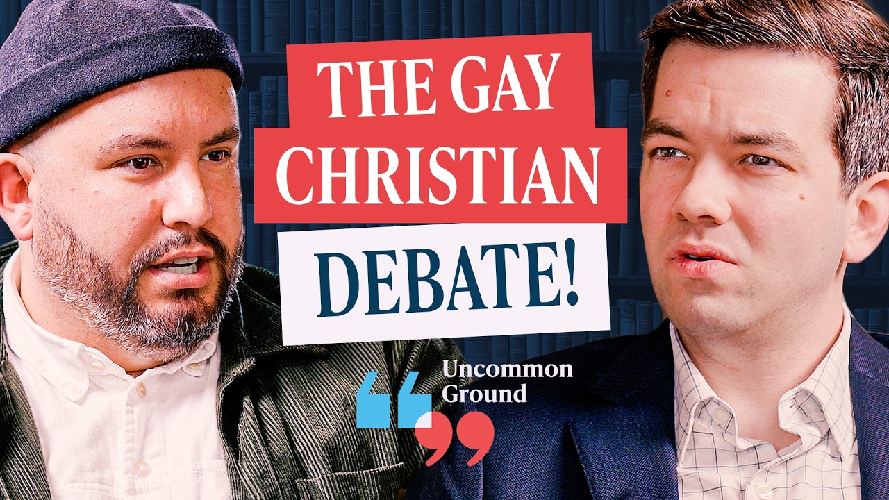 Matthew Vines & David Bennett: Can Christians Affirm Gay Relationships? | Uncommon Ground