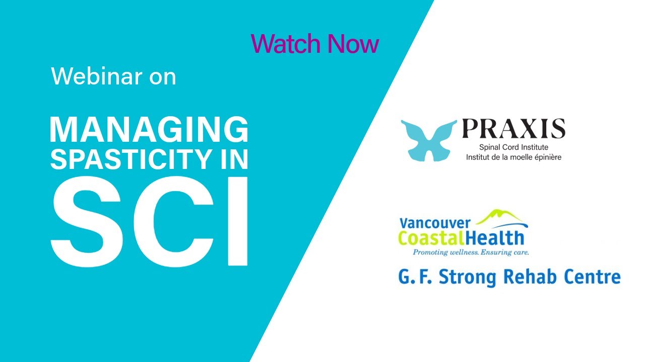 Managing Spasticity in Spinal Cord Injury | Praxis Spinal Cord Institute