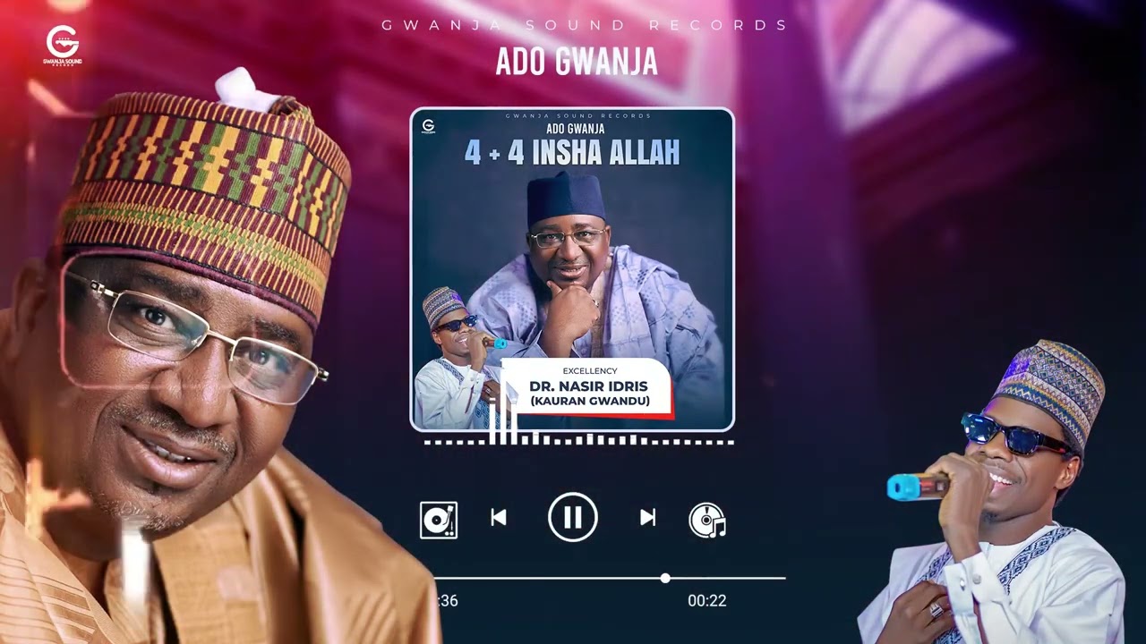 Ado Gwanja - Kauran Gwandu 4 + 4 Insha Allah (official audio)